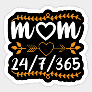 Mom 24/7/365 Mom 365 Sticker